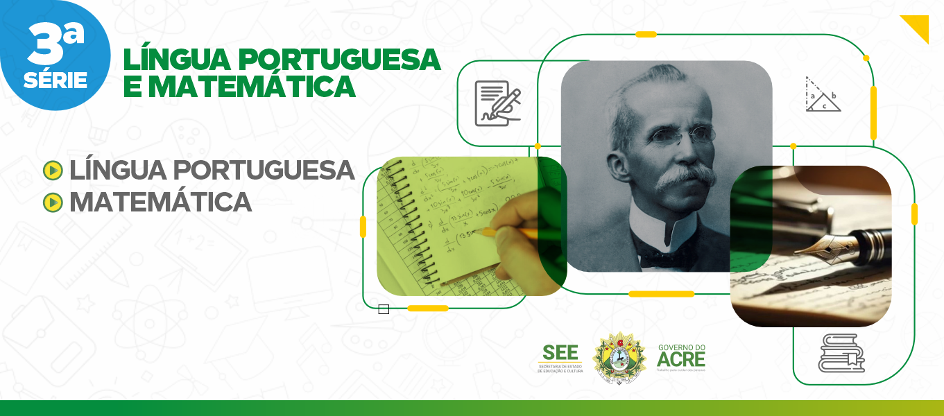 Li´ngua Portuguesa e Matemática 3ª Série